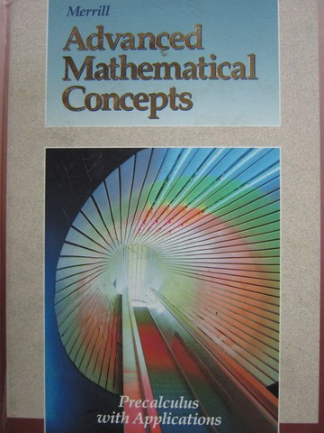 Advanced Mathematical Concepts Precalculus with Applications (H)