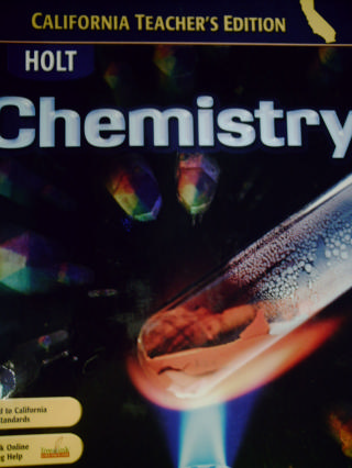 Holt Chemistry California Teacher S Edition Ca Te H By