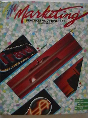 (image for) Marketing Practices & Principles 4th Edition (H) by Mason, Rath,