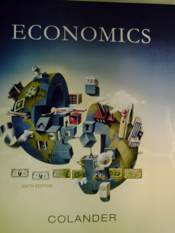 (image for) Economics 6th Edition (H) by David C. Colander