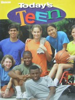 (image for) Glencoe Today's Teen 7th Edition (H) by Kelly-Plate & Eubanks