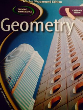 (image for) Glencoe Mathematics Geometry California TE (CA)(TE)(H)