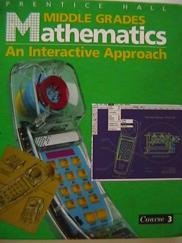 (image for) Middle Grades Mathematics An Interactive Approach Course 3 (H)