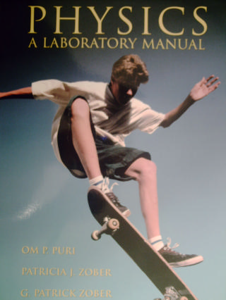 (image for) Physics A Laboratory Manual (Spiral) by Puri, Zober, & Zober