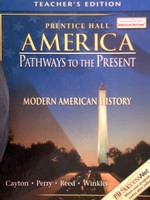 (image for) America Pathways to the Present Modern American History TE (H)