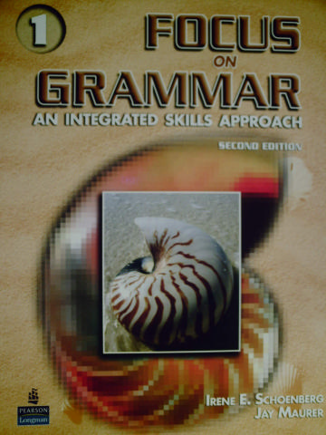 (image for) Focus on Grammar 2nd Edition 1 (P) by Schoenberg & Maurer