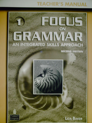 (image for) Focus on Grammar 1 2nd Edition TM (TE)(P) by Lida Baker