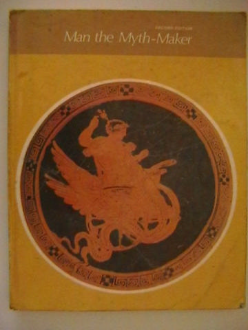 (image for) Man the Myth-Maker 2nd Edition (P) by W T Jewkes