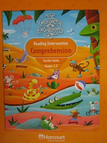 (image for) California Excursions Grades 1-3 Comprehension (CA)(TE)(Spiral)