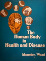 (image for) Human Body in Health & Disease 4th Edition (P) by Memmler