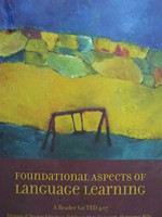 (image for) Foundational Aspects of Language Learning A Reader TED 407 (P)