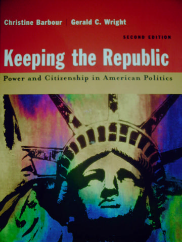 (image for) Keeping the Republic 2nd Edition (H) by Barbour & Wright