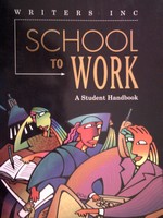 (image for) School to Work (P) by Sebranek, Meyer, Kemper, & Van Rys - Click Image to Close