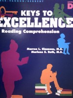 Keys to Excellence in Reading Comprehension D (P) by Simmons & Roth (image for) Keys to Excellence in Reading Comprehension D (P) by Simmons & Roth