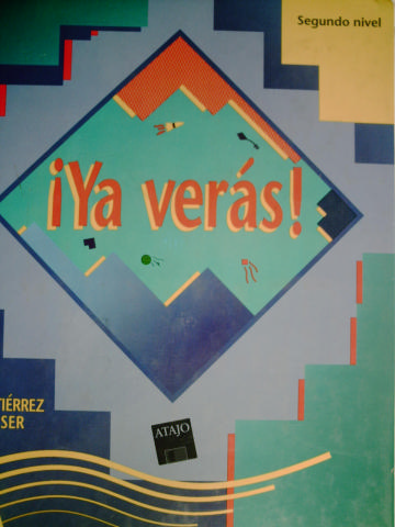 (image for) Ya veras! Segundo Nivel (H) by Gutierrez & Rosser