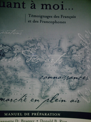 (image for) Quant A Moi... 3rd Ed Manuel De Preparation (P) by Bragger, Rice