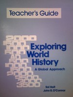 (image for) Exploring World History TG (TE)(P) by Sol Holt & John O'Connor