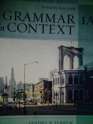 (image for) Grammar in Context 1A 4th Edition (P) by Sandra N. Elbaum