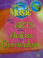 (image for) Making Music with the Arts & Across 6 (CA)(Spiral) by Fennell,