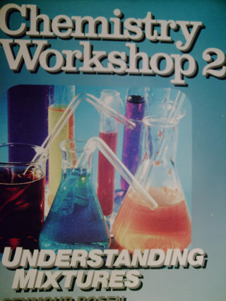 (image for) Chemistry Workshop 2 Understanding Mixtures (P) by Rosen