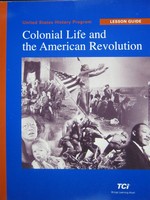 (image for) Colonial Life & the American Revolution LG 2 (TE)(P) by Bower,