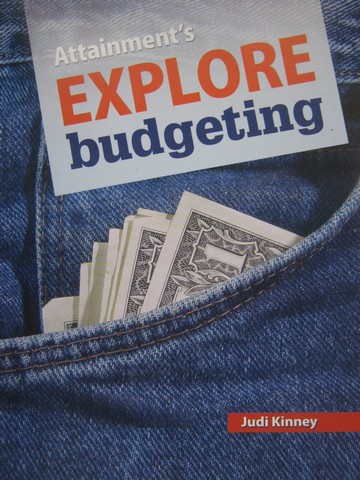 (image for) Attainment's Explore Budgeting (Spiral) by Judi Kinney