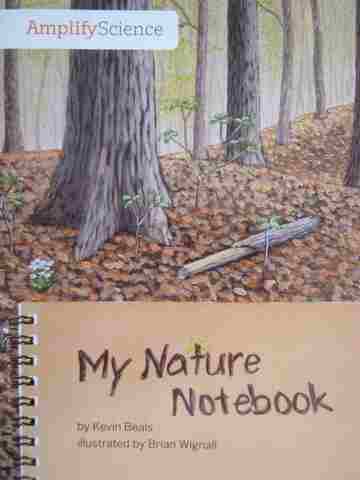 (image for) Amplify Science 2 My Nature Notebook (P) by Kevin Beals