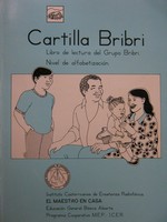 Cartilla Bribri Libro de Lectura del Grupo Bribri Decimoter (P) (image for) Cartilla Bribri Libro de Lectura del Grupo Bribri Decimoter (P)