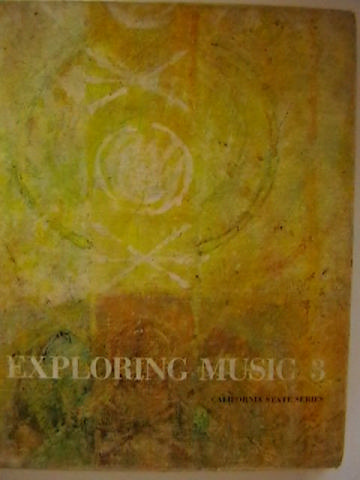 (image for) Exploring Music 3 (CA)(H) by EuniceBoardman & Beth Landis