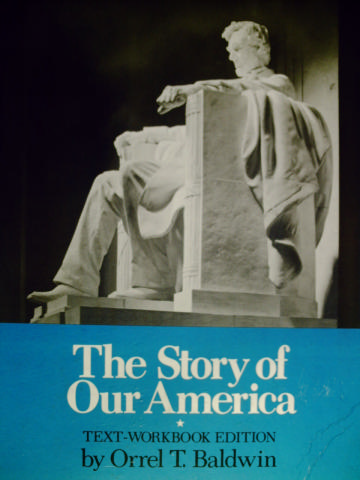 (image for) Story of Our America Revsied Edition Text-Workbook Edition (H)