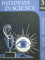(image for) Pathways in Science Physics 3 Sound & Light (P) by Oxenhorn