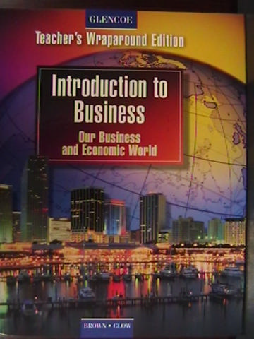 (image for) Introduction to Business Our Business & Economic World (TE)(H)