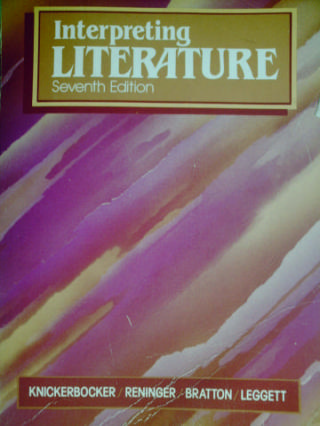 (image for) Interpreting Literature 7th Edition (P) by Knickerbocker
