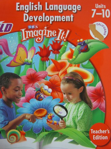 (image for) SRA Imagine It! 1 ELD TE Units 7-10 (CA)(TE)(Spiral)