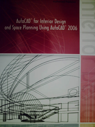 (image for) AutoCAD for Interior Design and Space Planning Using 2006 (P)