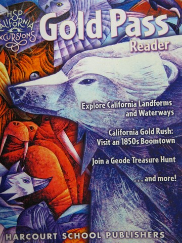 (image for) California Excursions 4 Gold Pass Reader (CA)(P) by Beck, Farr,