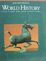 (image for) Addison-Wesley World History Traditions & New Directions (H)