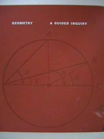 (image for) Geometry A Guided Inquiry (H) by Chakerian, Crabill, & Stein