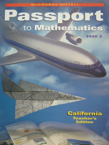 (image for) Passport to Mathematics 2 California TE (CA)(TE)(H) by Larson,
