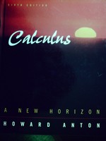 (image for) Calculus A New Horizon 6th Edition (H) by Howard Anton