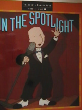 (image for) Literacy Place 5-4 In the Spotlight TSB (TE)(Spiral)