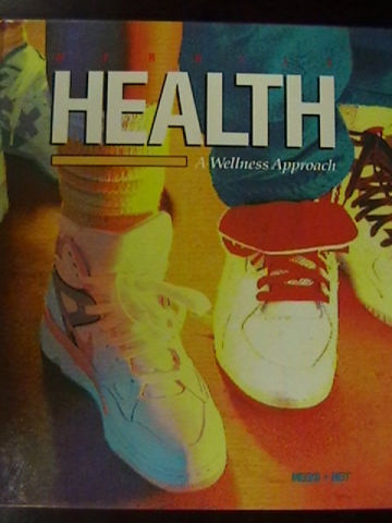 (image for) Merrill Health A Wellness Approach (H) by Meeks & Heit