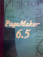 (image for) Desktop Publishing w/Adobe PageMaker 6.5 for Windows (Spiral)