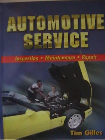 (image for) Automotive Service Inspection Maintenance Repair (H) by Gilles