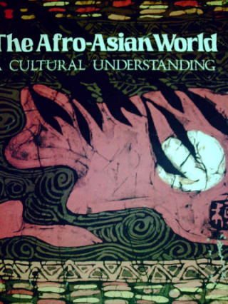 (image for) Afro-Asian World A Cultural Understanding (H) by Kolevzon