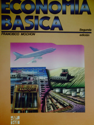 (image for) Economia Basica 2nd Edition (P) by Francisco Mochon