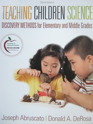 (image for) Teaching Children Science 3rd Edition (P) by Abruscato & DeRosa