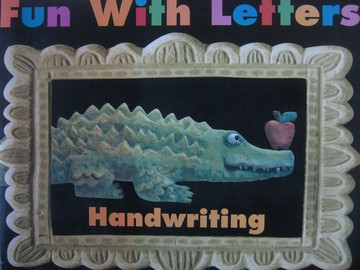 Fun with Letters Handwriting (P) by Hackney, Farris, Jones,