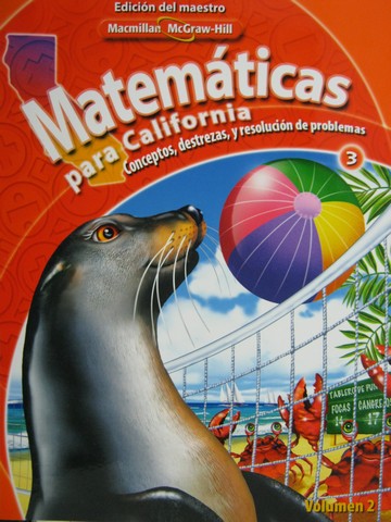 (image for) Matematicas para California 3 TE Volumen 2 (CA)(TE)(Spiral)