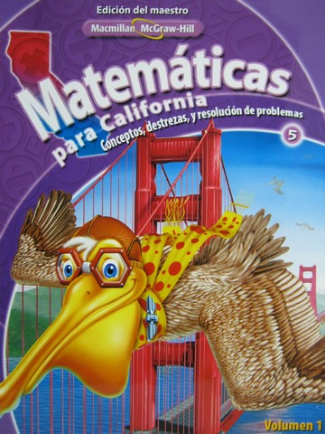 (image for) Matematicas para California 5 TE Volumen 1 (CA)(TE)(Spiral)